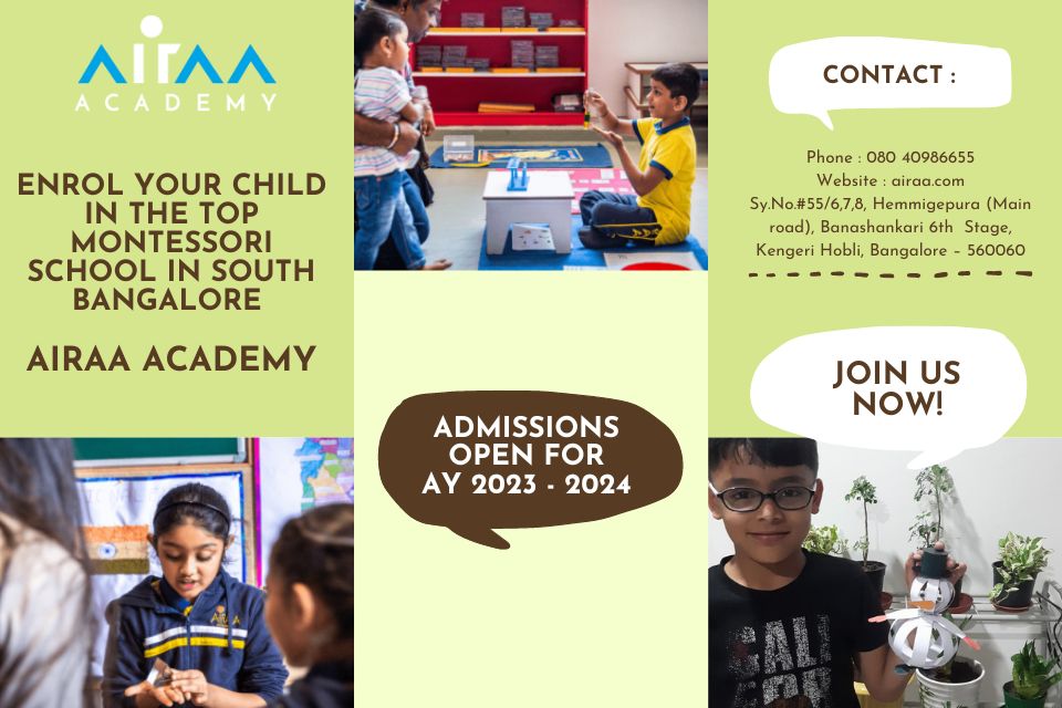 Enrol Your Child in the Top Montessori School in South Bangalore – Airaa Academy