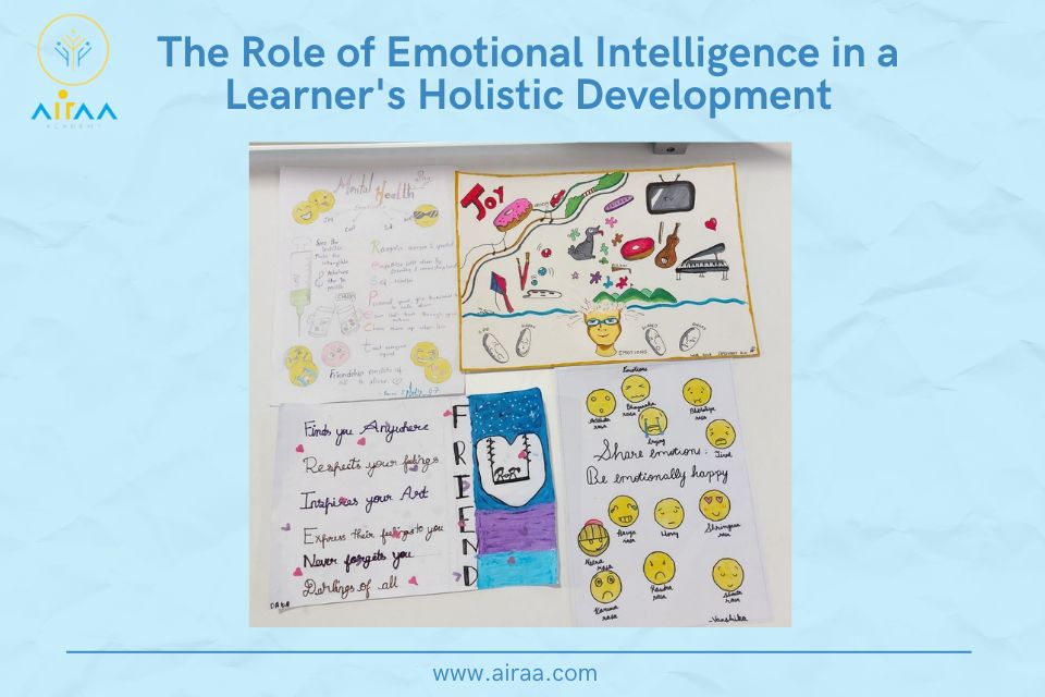 The Role of Emotional Intelligence in a Learner’s Holistic Development