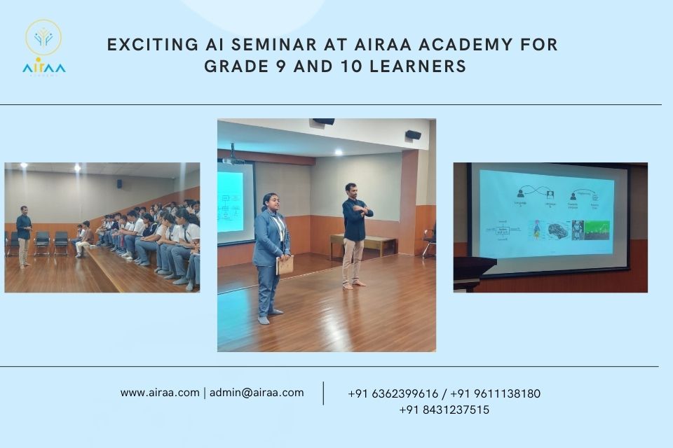 AI Presentation at Airaa Academy is Best CBSE school in Bangalore - Airaa academy is the best CBSE school in Jayanagar in Bangalore