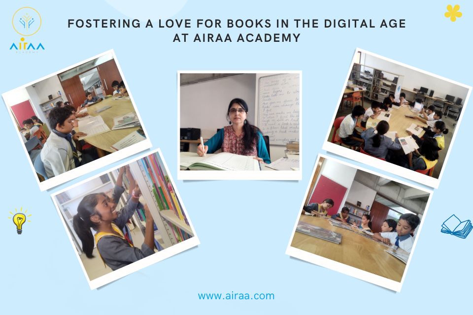 Fostering a Love for Books in the Digital Age at Airaa Academy – The Best CBSE School in Kanakapura Road in Bangalore