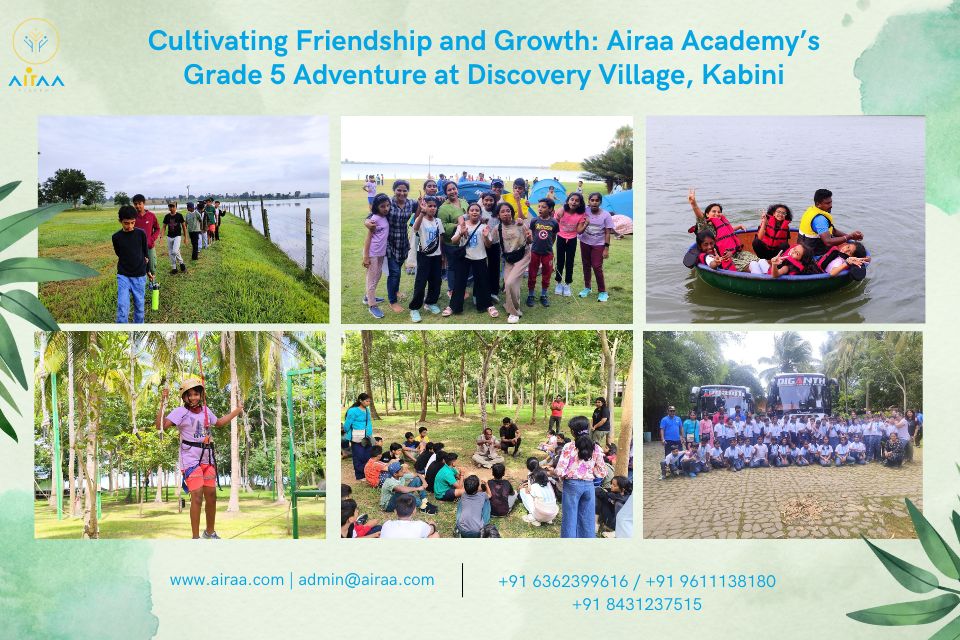 Airaa Academy’s Grade 5 Adventure at Discovery Village, Kabini - The Best CBSE School in Bangalore