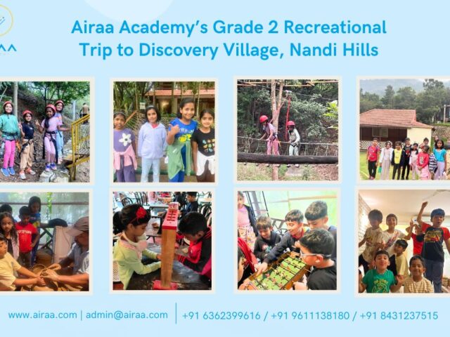 Grade 2 Trip to Discovery Village, Nandi Hills | Airaa Academy – The Best CBSE School in Jayanagar, Bangalore