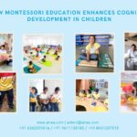 How Montessori Education Enhances Cognitive Development in Children | Airaa Academy - best montessori school in bangalore