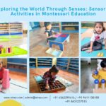 Sensorial Activities in Montessori Education – The Best Montessori School in Bangalore