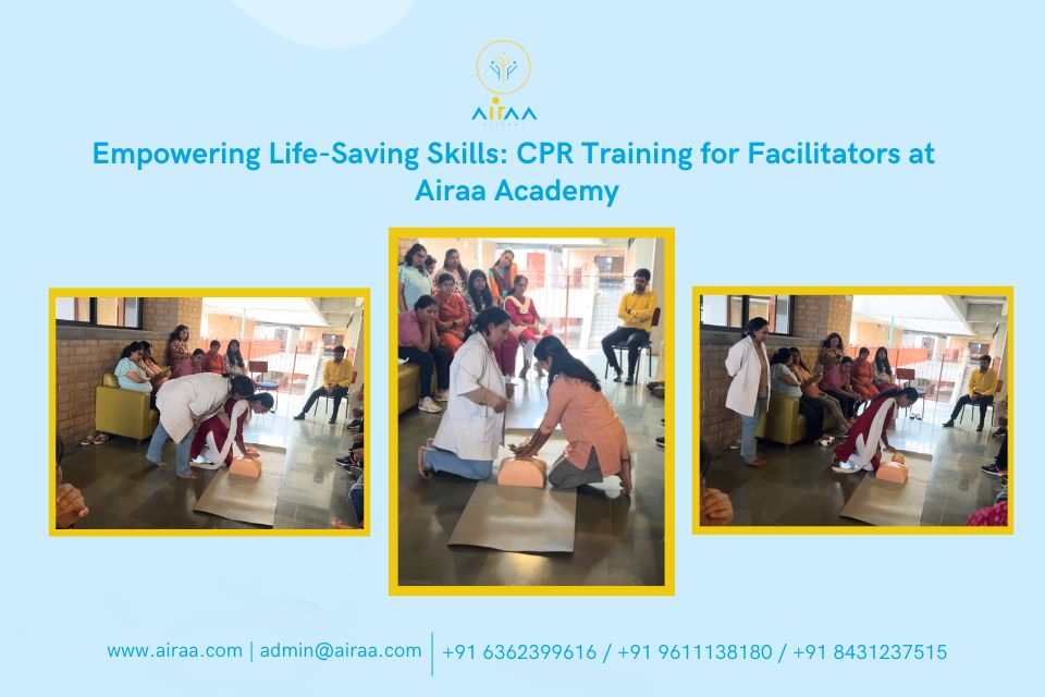 CPR Training for Facilitators at Airaa Academy – The Best CBSE School on Kanakapura Road in Bangalore