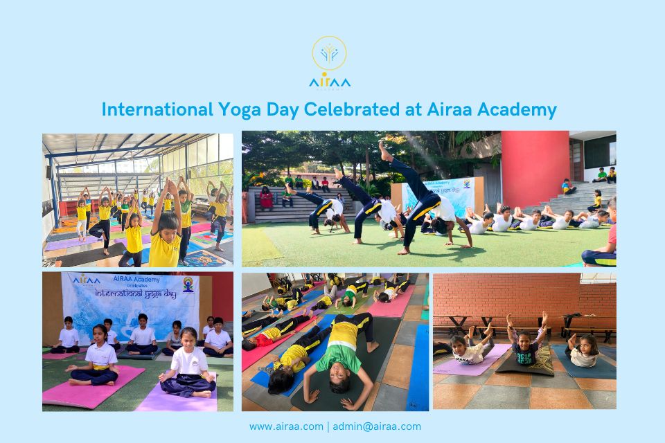 Yoga Day at Airaa Academy - Best Montessori school in Bangalore - best CBSE school in Bangalore - Admissions Open for AY 2026-27 - A CBSE-Affiliated School in Bangalore