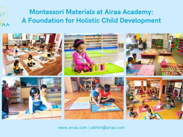Montessori Materials at Airaa Academy: The Best Montessori School in South Bangalore