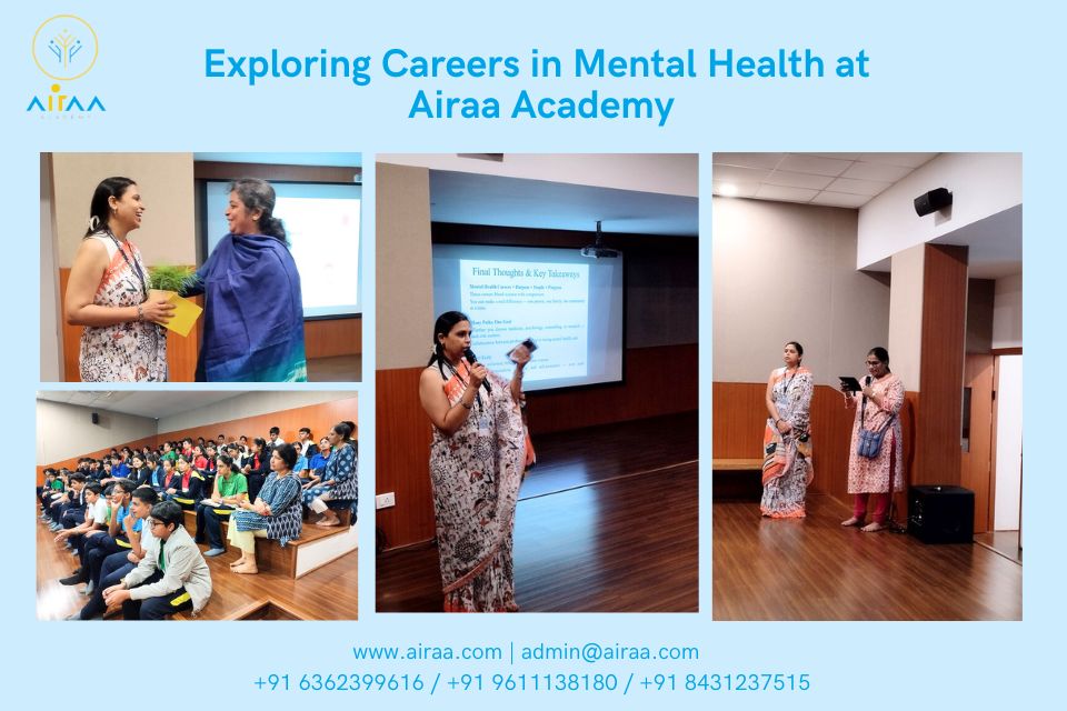 Exploring Careers in Mental Health at Airaa Academy – A Session with Dr. Lakshmi S.