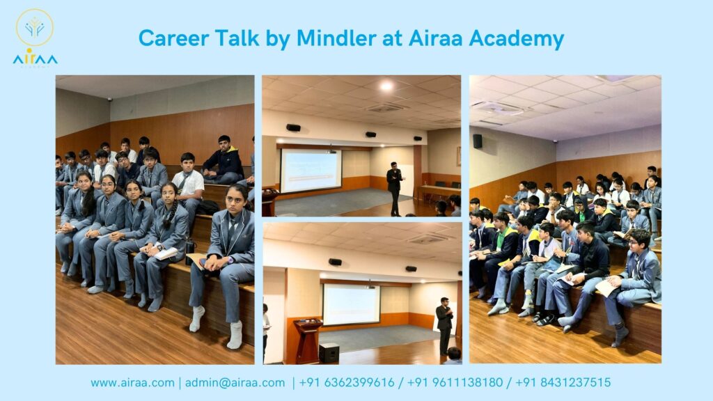 Career Talk by Mindler at Airaa Academy - The Best CBSE School in Bangalore